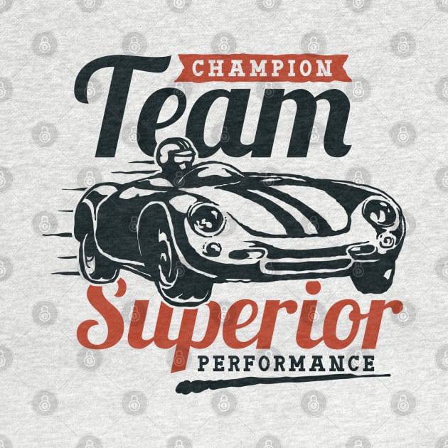 Champion Team Superior Performance Vintage Design by Jarecrow 